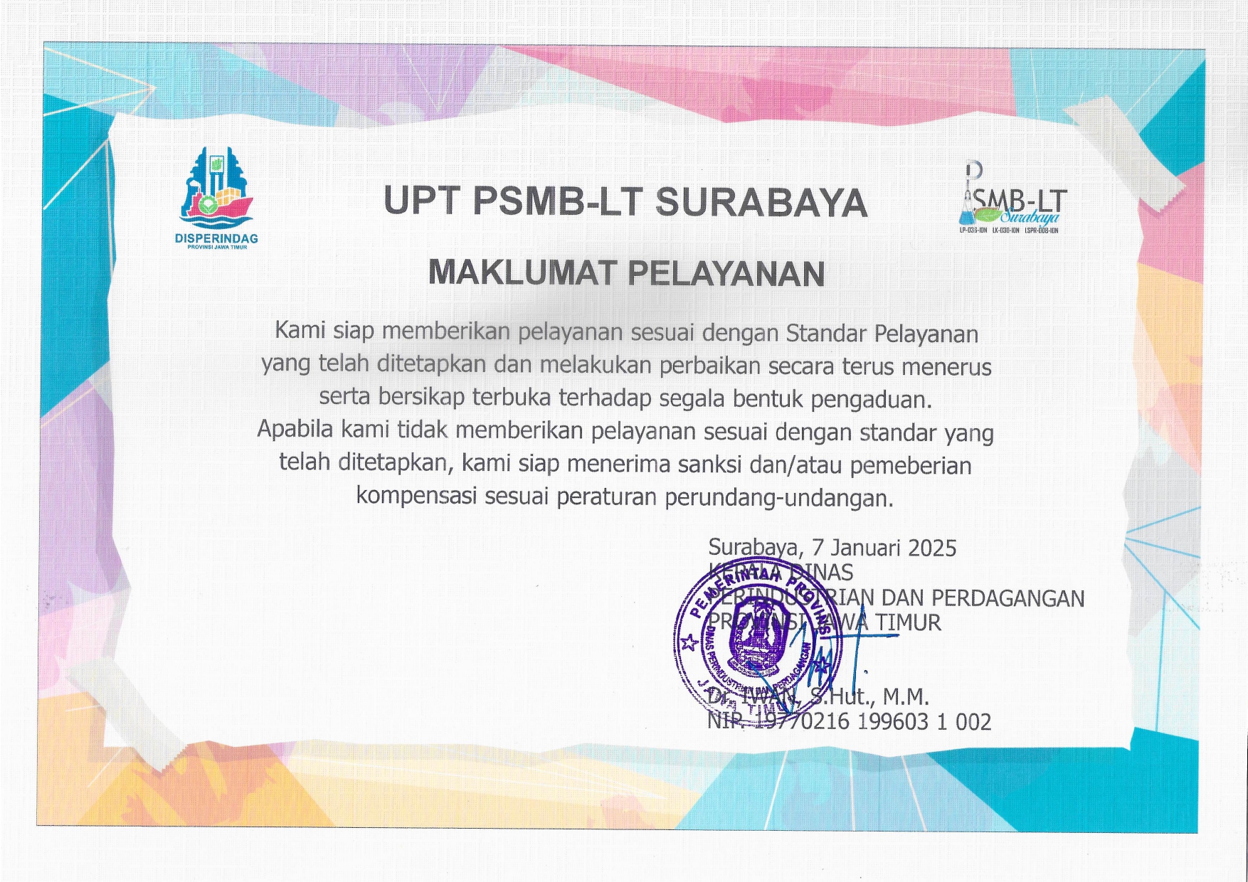 Maklumat Pelayanan UPT PSMB-LT Surabaya