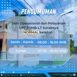 Jam Layanan UPT PSMB-LT Surabaya